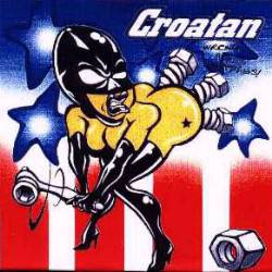 Croatan : Wrong Hole, Dumbass!